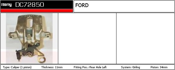 DELCO REMY Bremsekaliper dc72850 for FORD
