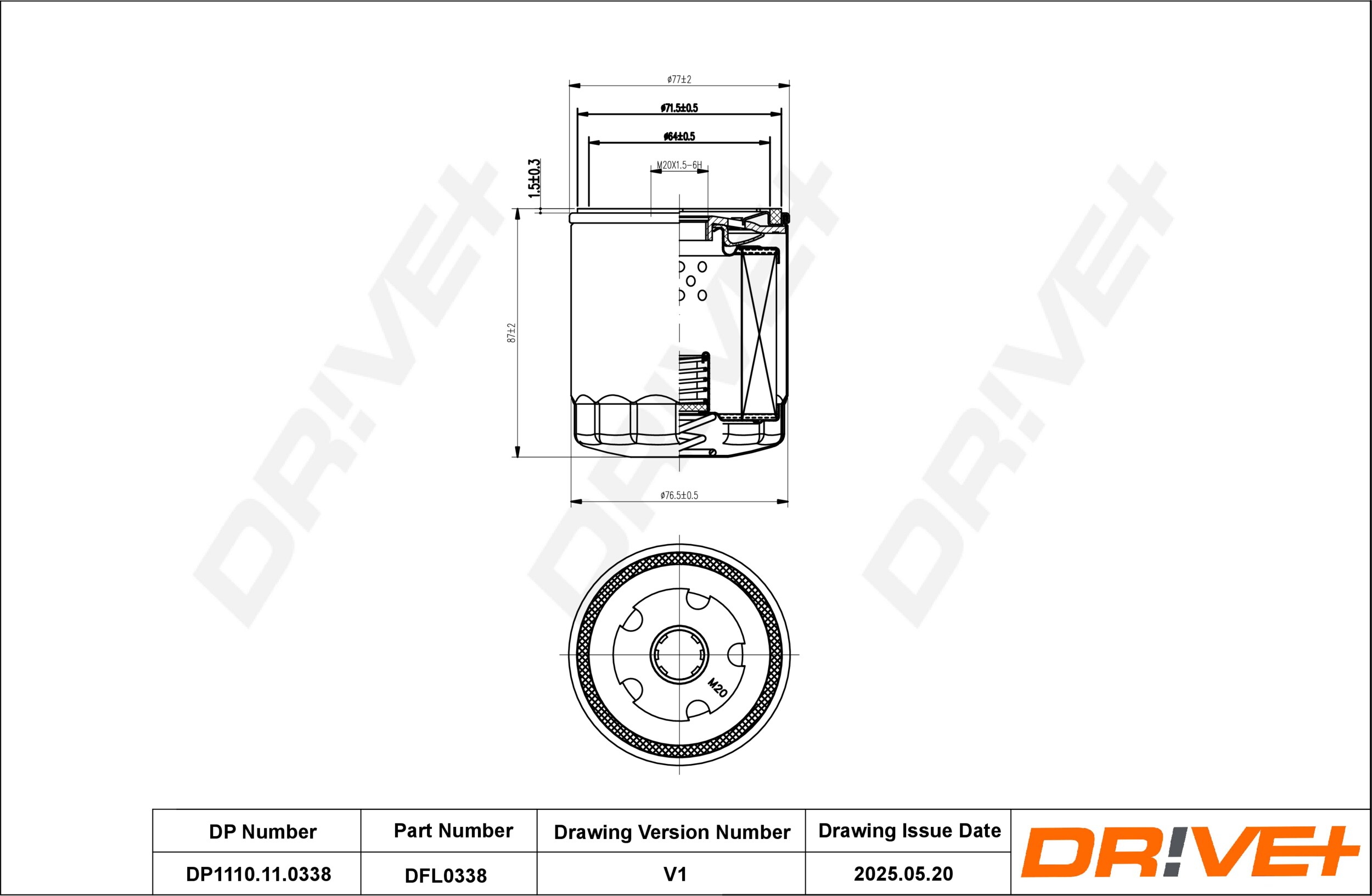 DR!VE+ Oliefilter dp1110110338 Påskruet 89mm M20X1.5-6H for CITROËN PEUGEOT DAF PIAGGIO FORD GENERAL MOTORS FIAT SSANGYONG HYUNDAI NISSAN TALBOT DAIH