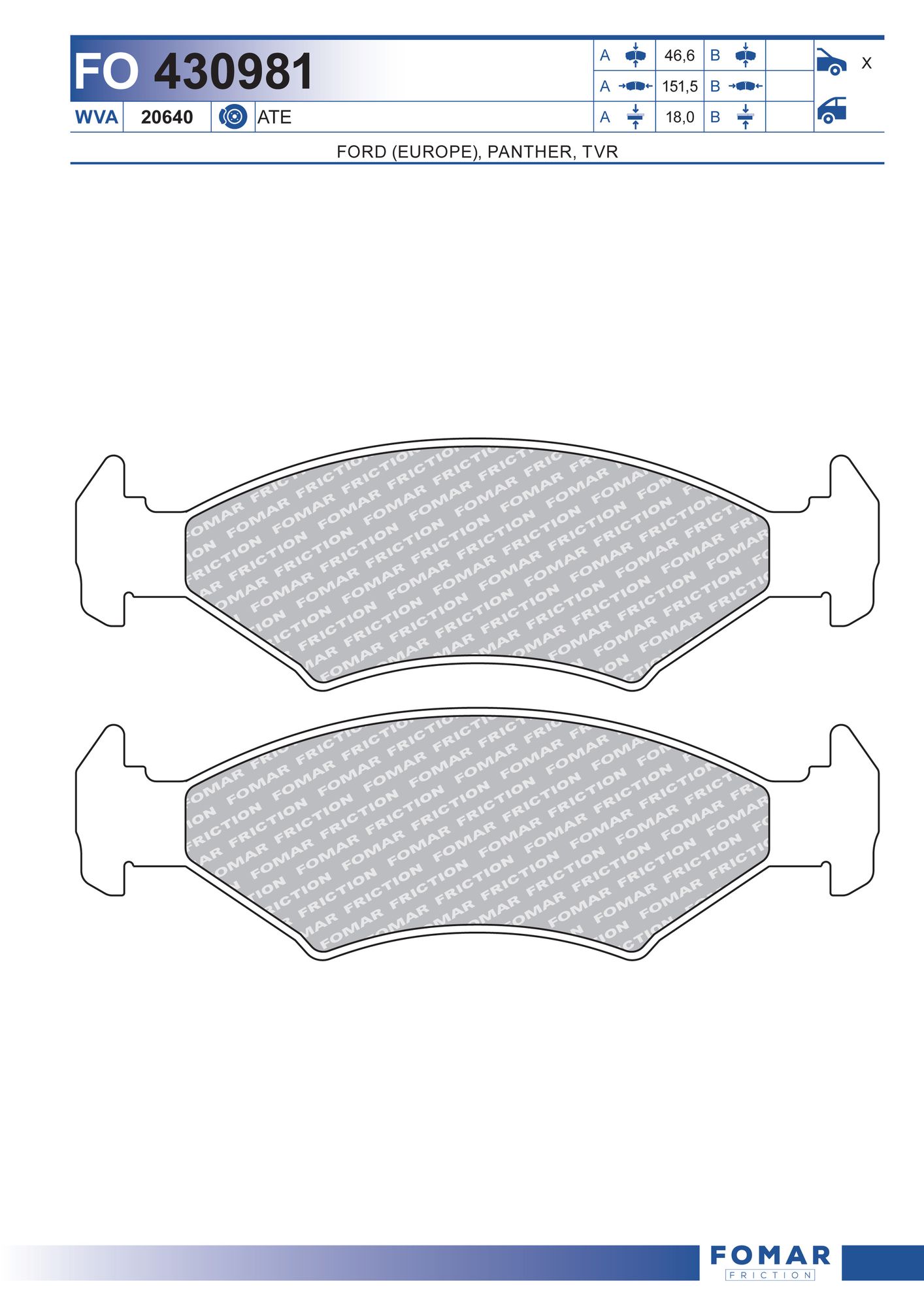 FOMAR FRICTION fo430981 for TVR FORD PANTHER