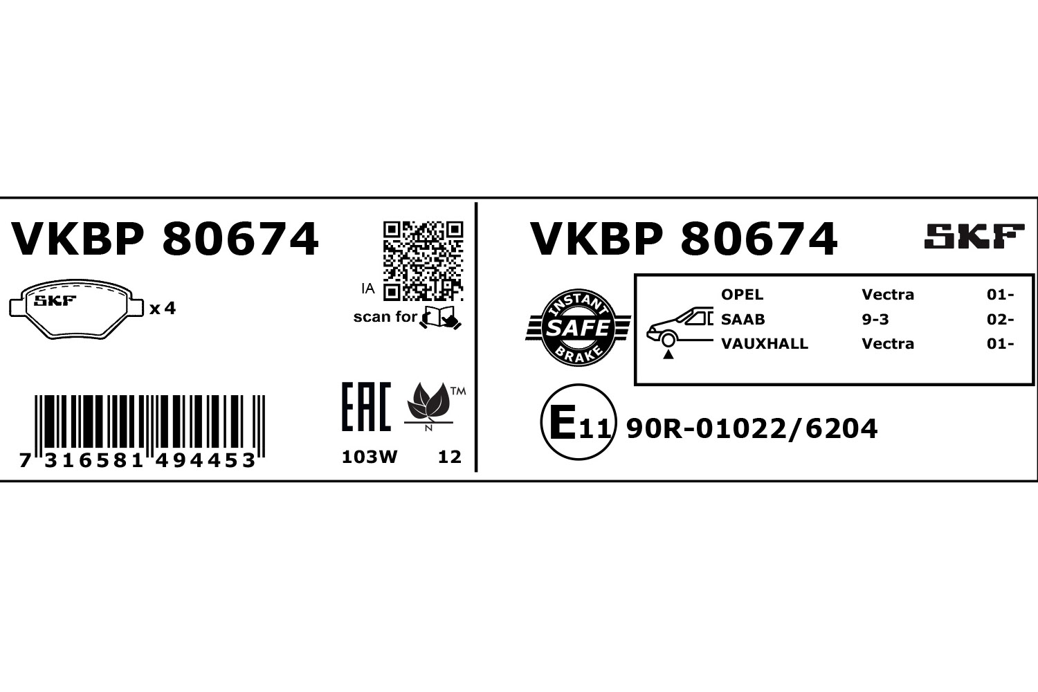 SKF Bremseklodser vkbp80674 for VAUXHALL CADILLAC SAAB