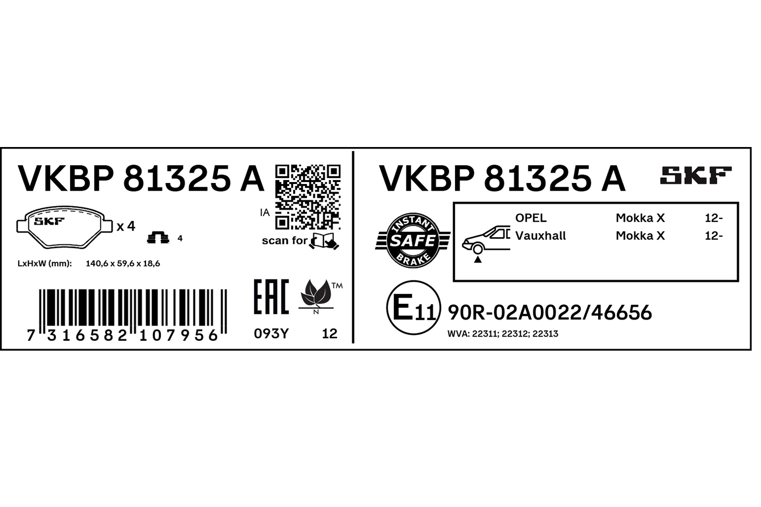 SKF Bremseklodser vkbp81325a for CHEVROLET VAUXHALL OPEL