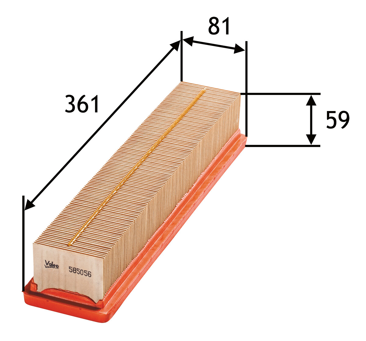 VALEO Luftfilter 585056 Filterindsats length_mm_203|Længde [mm]|355 width_mm_206|Bredde [mm]|81 height_mm_209|Højde [mm]|59 weight_kg_212|Vægt [kg]|0,